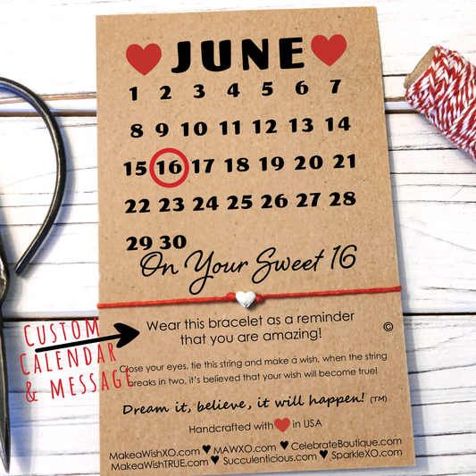Sweet 16 Gift ‖ Sweet Sixteen Wish Bracelet ‖ Custom Calendar ‖ Macrame' Bracelet