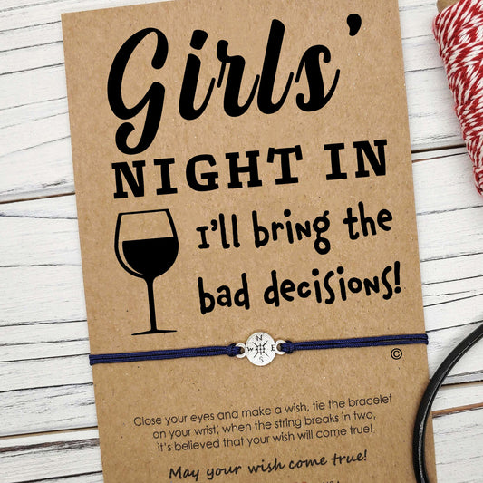 Girls Night In ‖ I'll Bring The Bad Decisions ‖ Friend Wish Bracelet ‖ Friendship Bracelet ‖ Bracelet & Anklet with Macrame' Closure