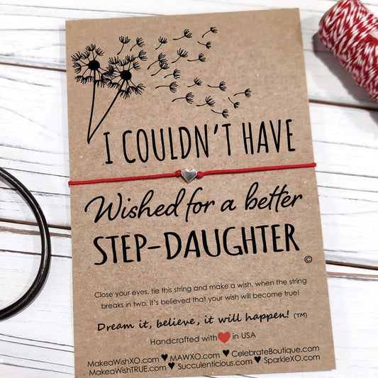 Step-Daughter Gifts ‖ I Couldn't Have Wished for a Better Step-Daughter ‖ Bracelet & Anklet with Macrame' Closure