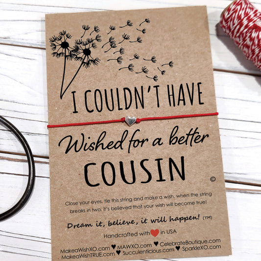 Cousin Gifts ‖ I Couldn't Have Wished for a Better Cousin ‖ Bracelet & Anklet with Macrame' Closure