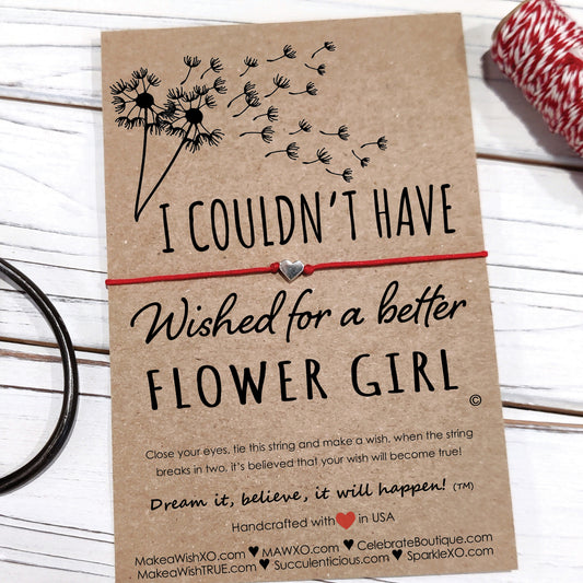 Flower Girl Gifts ‖ I Couldn't Have Wished for a Better Flower Girl ‖ Bracelet & Anklet with Macrame' Closure